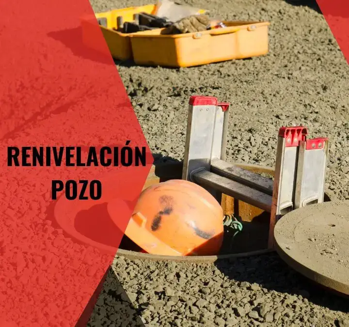 PRECIO CONCEPTO RENIVELACION POZO VISITA